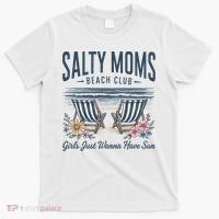 Salty Beach Club Girl Just Wanna Have Sun Matching Team T-Shirt thumb 0