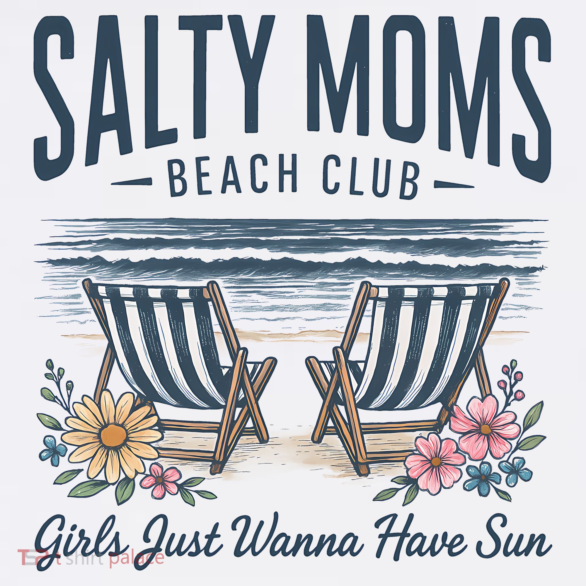 Salty Beach Club Girl Just Wanna Have Sun Matching Team T-Shirt
