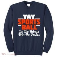 Sports Ball Do The Thing Sweatshirt thumb 0