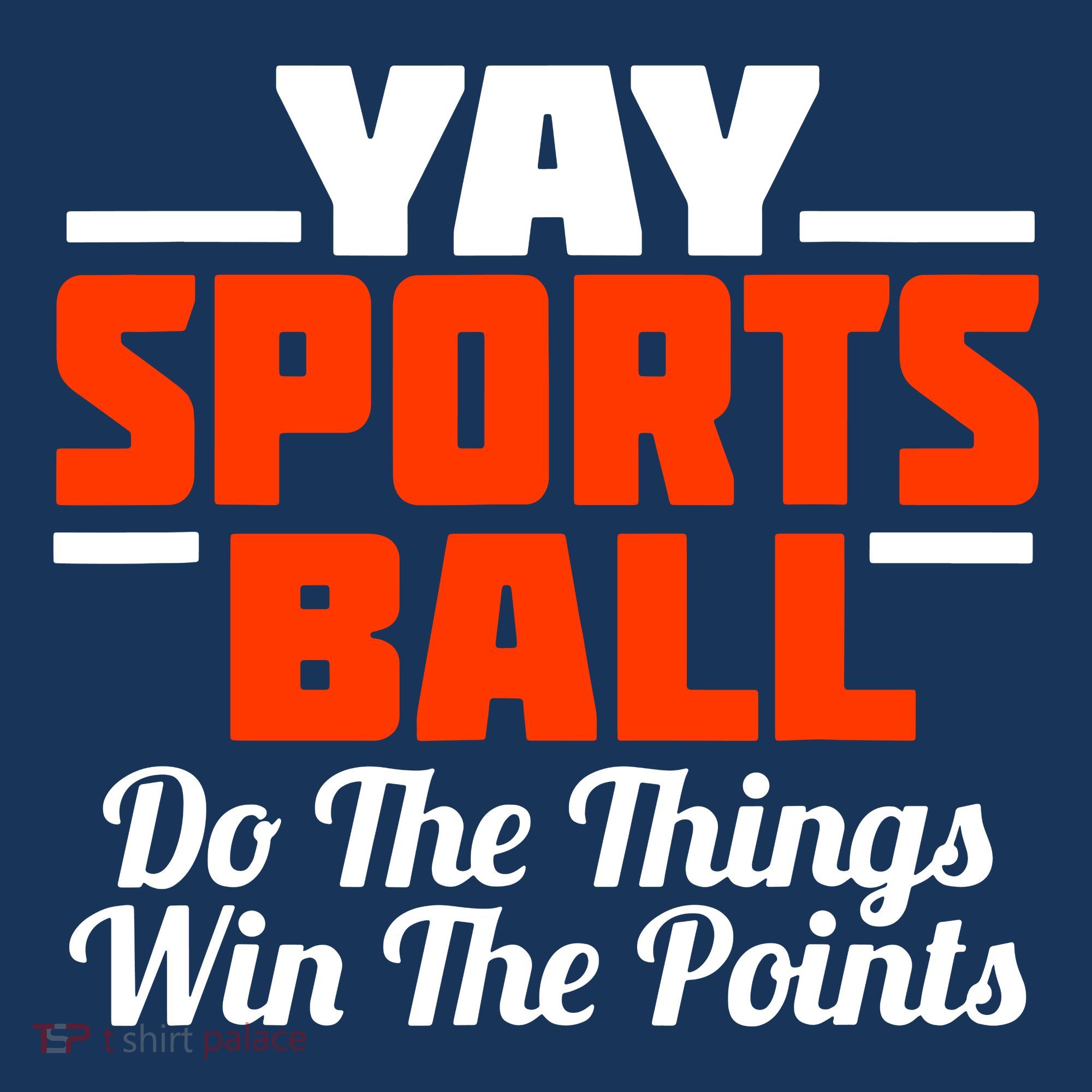 Sports Ball Do The Thing Sweatshirt