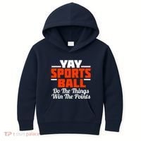 Sports Ball Do The Thing Kids Hoodie thumb 0