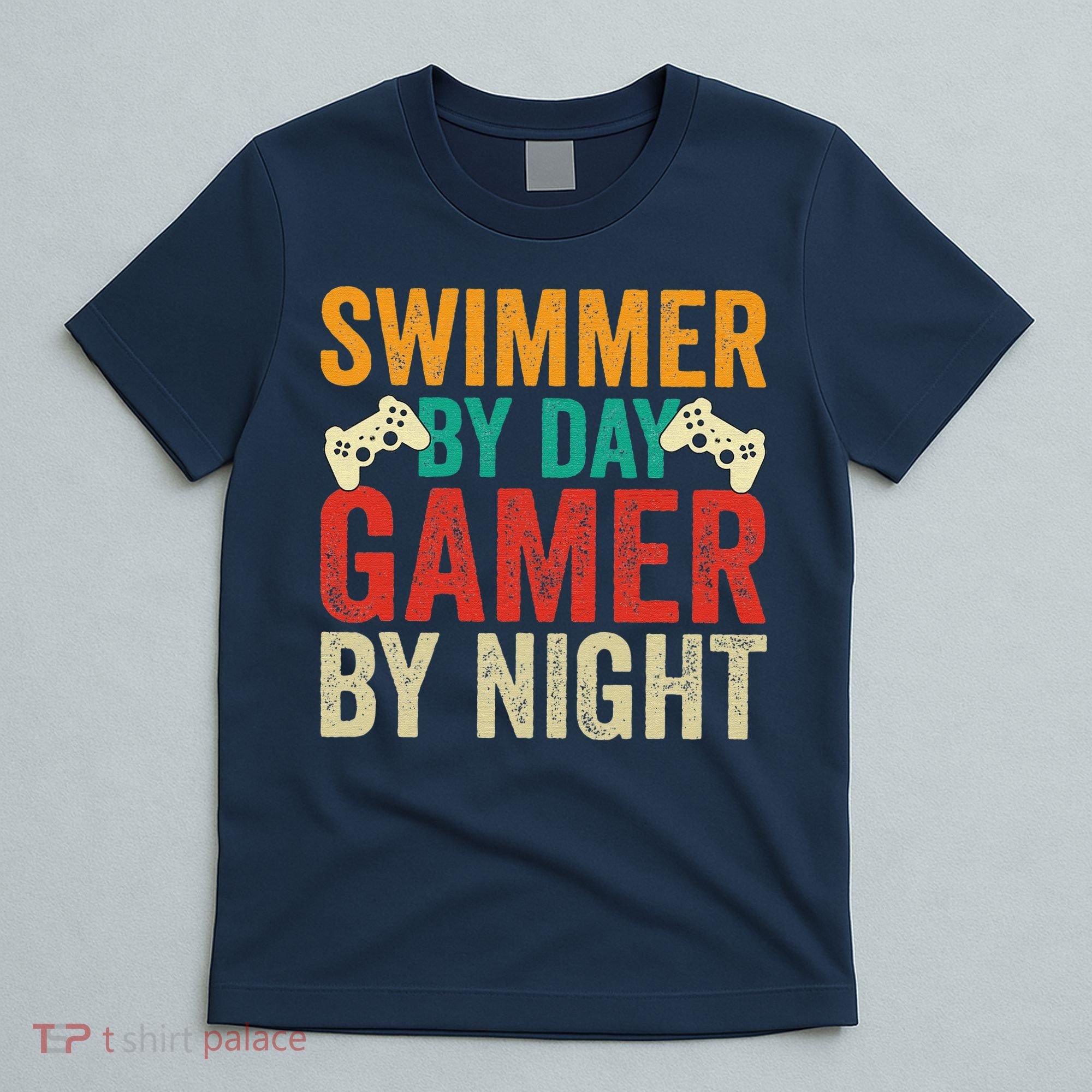 Swimmer By Day Gamer By Night Swimming Funny T-Shirt