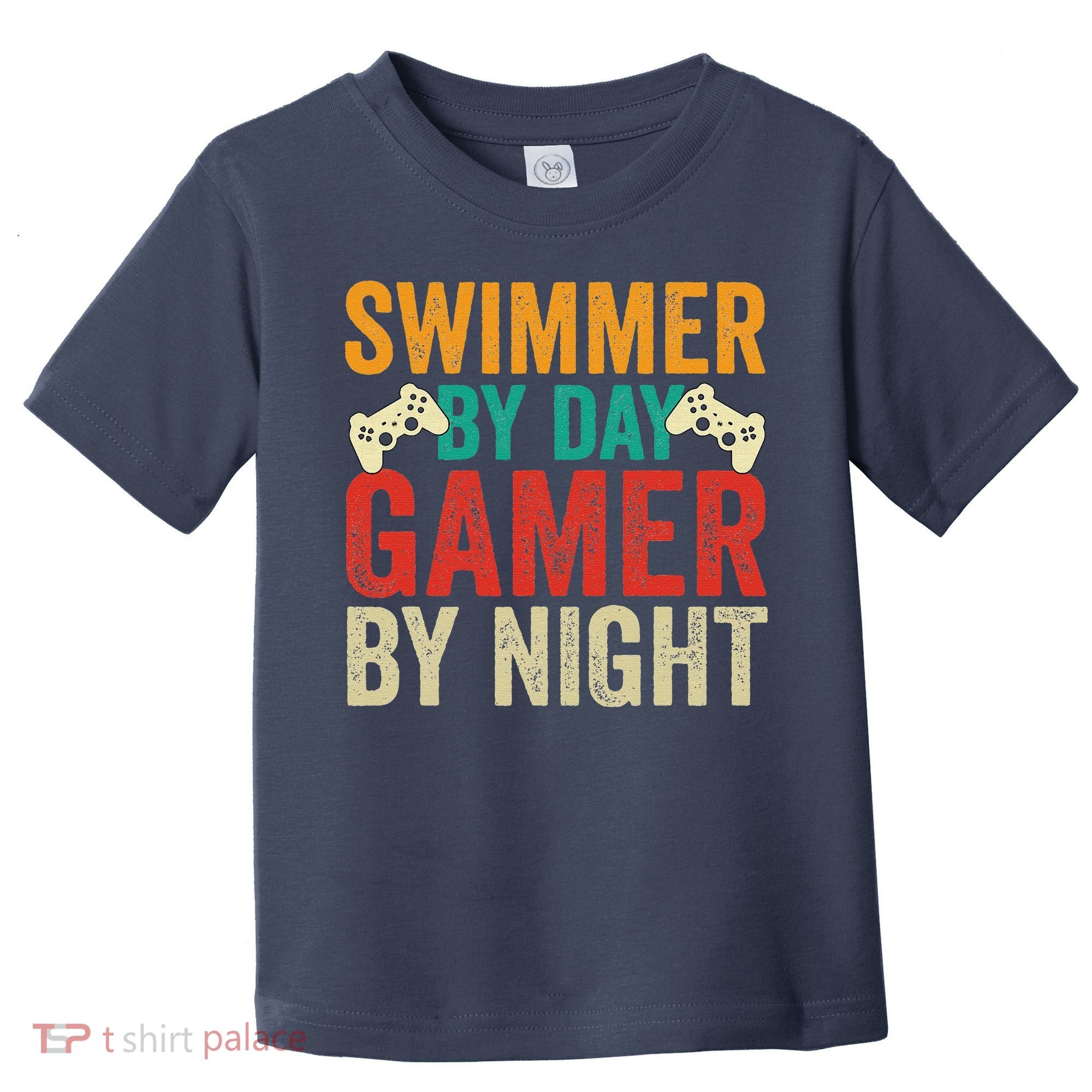 Swimmer By Day Gamer By Night Swimming Funny Toddler T-Shirt