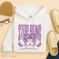 Stop Being Desperate Sassy Doll Hoodie thumb 4