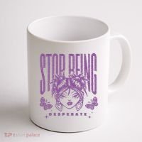 Stop Being Desperate Sassy Doll Coffee Mug thumb 1