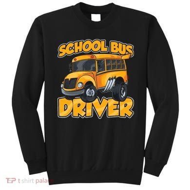 School Bus Driver Busman Operator Buses Job Sweatshirt