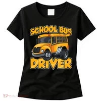 School Bus Driver Busman Operator Buses Job Women's T-Shirt thumb 0