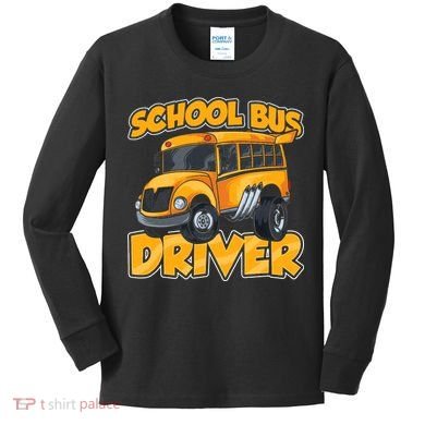 School Bus Driver Busman Operator Buses Job Kids Long Sleeve Shirt
