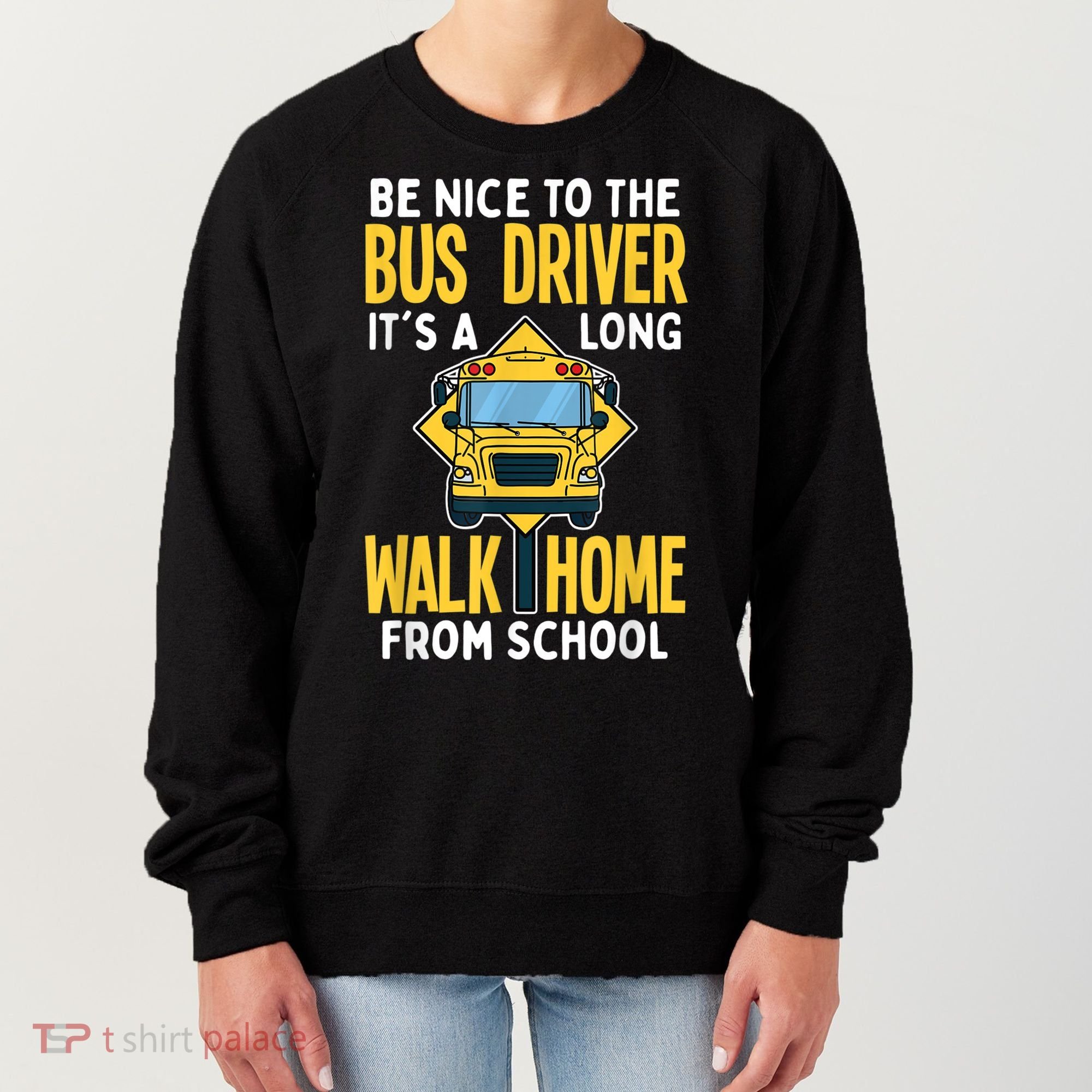 School Bus Driver Women's Sweatshirt