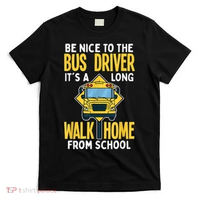 School Bus Driver T-Shirt