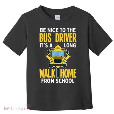 School Bus Driver Toddler T-Shirt