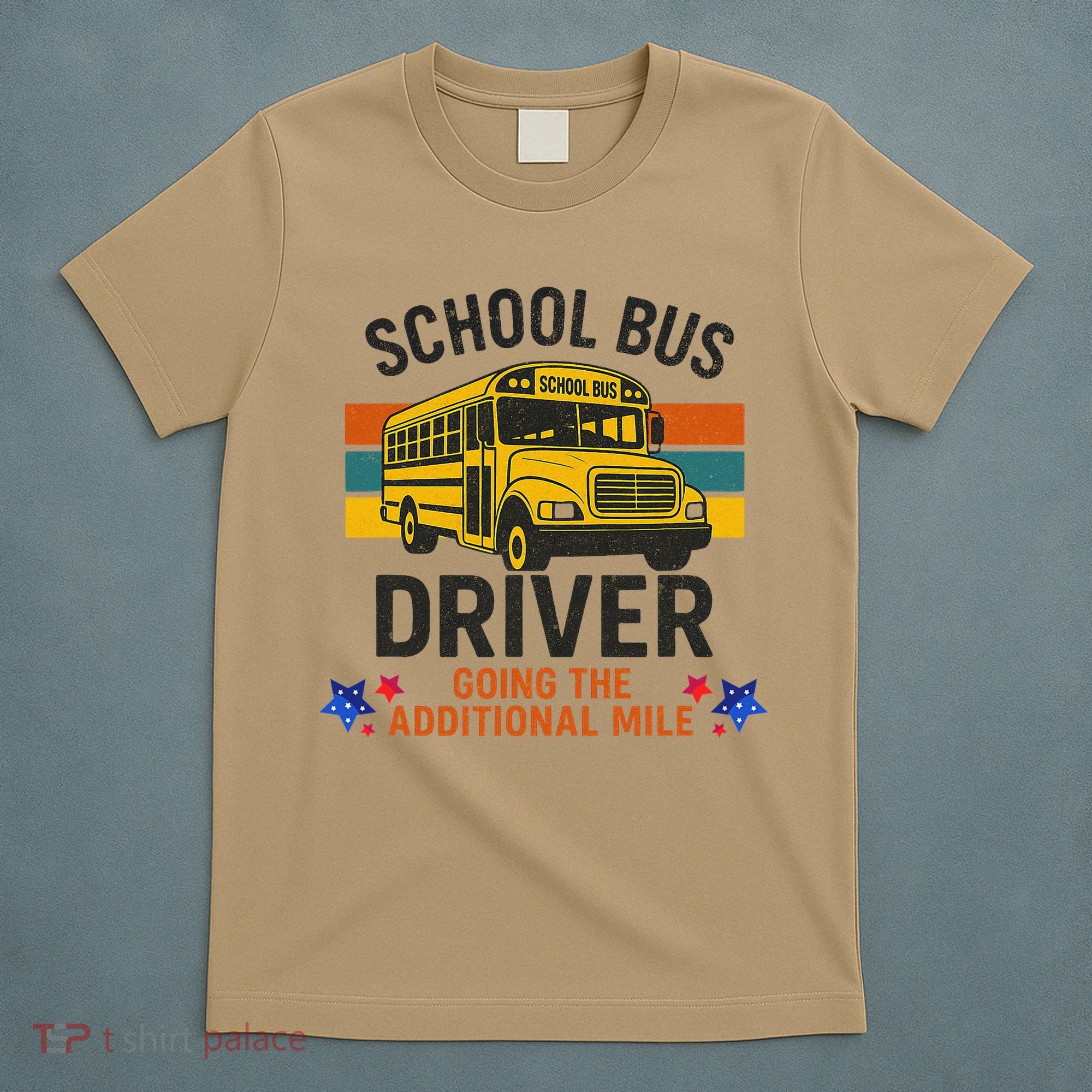 School Bus Driver - Going The Additional Mile Retro Vintage T-Shirt