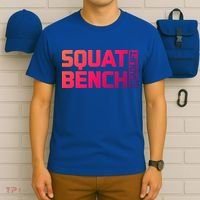 Squat Bench Deadlift Gym Weightlifting Workout Fitness Cute Gift T-Shirt thumb 6
