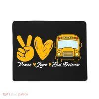 School Bus Driver Peace Love Bus Driver Driving Bus Mousepad thumb 0