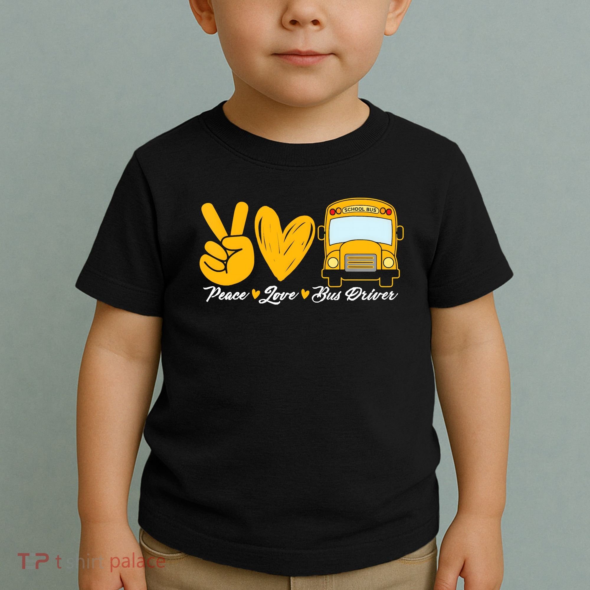 School Bus Driver Peace Love Bus Driver Driving Bus Toddler T-Shirt