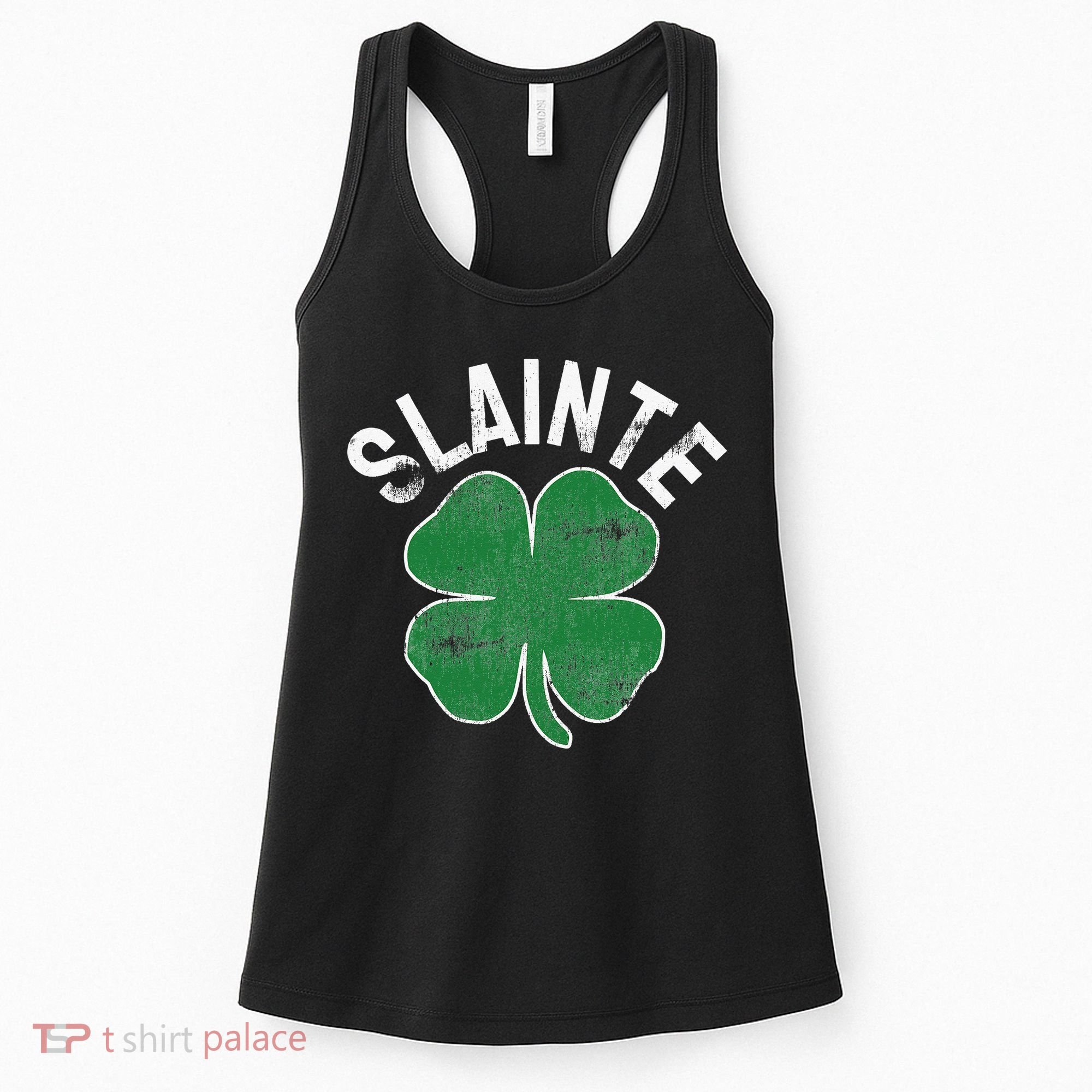 Slainte Beer Drinking Irish ST PATRICKS DAY Shamrock Women's Tank Top