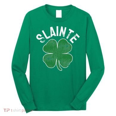 Slainte Beer Drinking Irish ST PATRICKS DAY Shamrock Long Sleeve Shirt