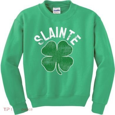 Slainte Beer Drinking Irish ST PATRICKS DAY Shamrock Kids Sweatshirt