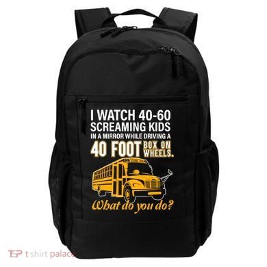 School Bus Driver Watch Screaming Drive Box On Wheels Backpack