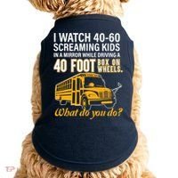 School Bus Driver Watch Screaming Drive Box On Wheels Doggie Tank thumb 0