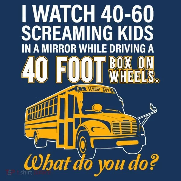 School Bus Driver Watch Screaming Drive Box On Wheels Doggie Tank