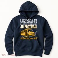 School Bus Driver Watch Screaming Drive Box On Wheels Hoodie thumb 0