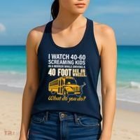 School Bus Driver Watch Screaming Drive Box On Wheels Women's Tank Top thumb 2