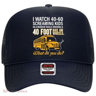 School Bus Driver Watch Screaming Drive Box On Wheels Hat