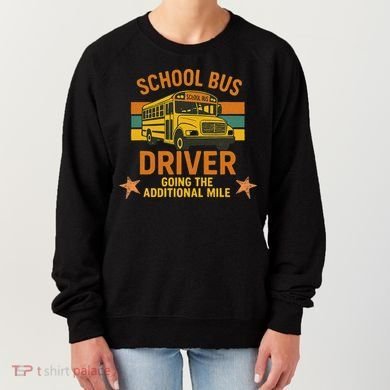 School Bus Driver Going The Additional Mile Vintage Retro Women's Sweatshirt