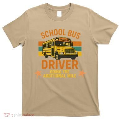 School Bus Driver Going The Additional Mile Vintage Retro T-Shirt