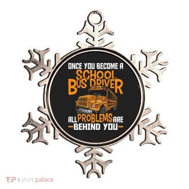 School Bus Driver All Problems Are Behind You Ornament