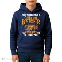 School Bus Driver All Problems Are Behind You Kids Hoodie thumb 4