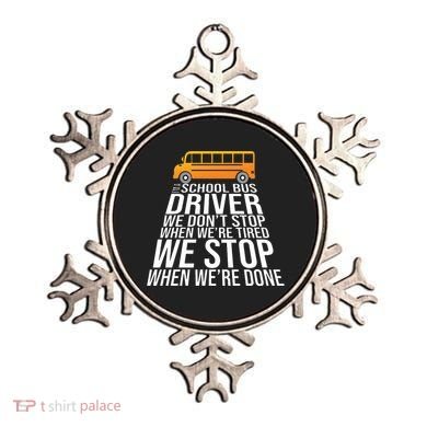 School Bus Driver Never Tired Quote Ornament