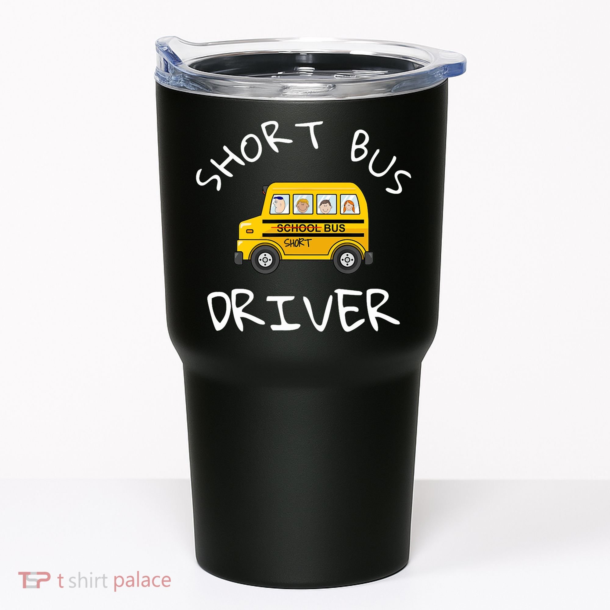School bus driver Funny Novelty School Bus Driver Tumbler