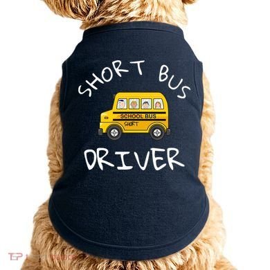 School bus driver Funny Novelty School Bus Driver Doggie Tank