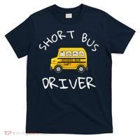 School bus driver Funny Novelty School Bus Driver T-Shirt thumb 0