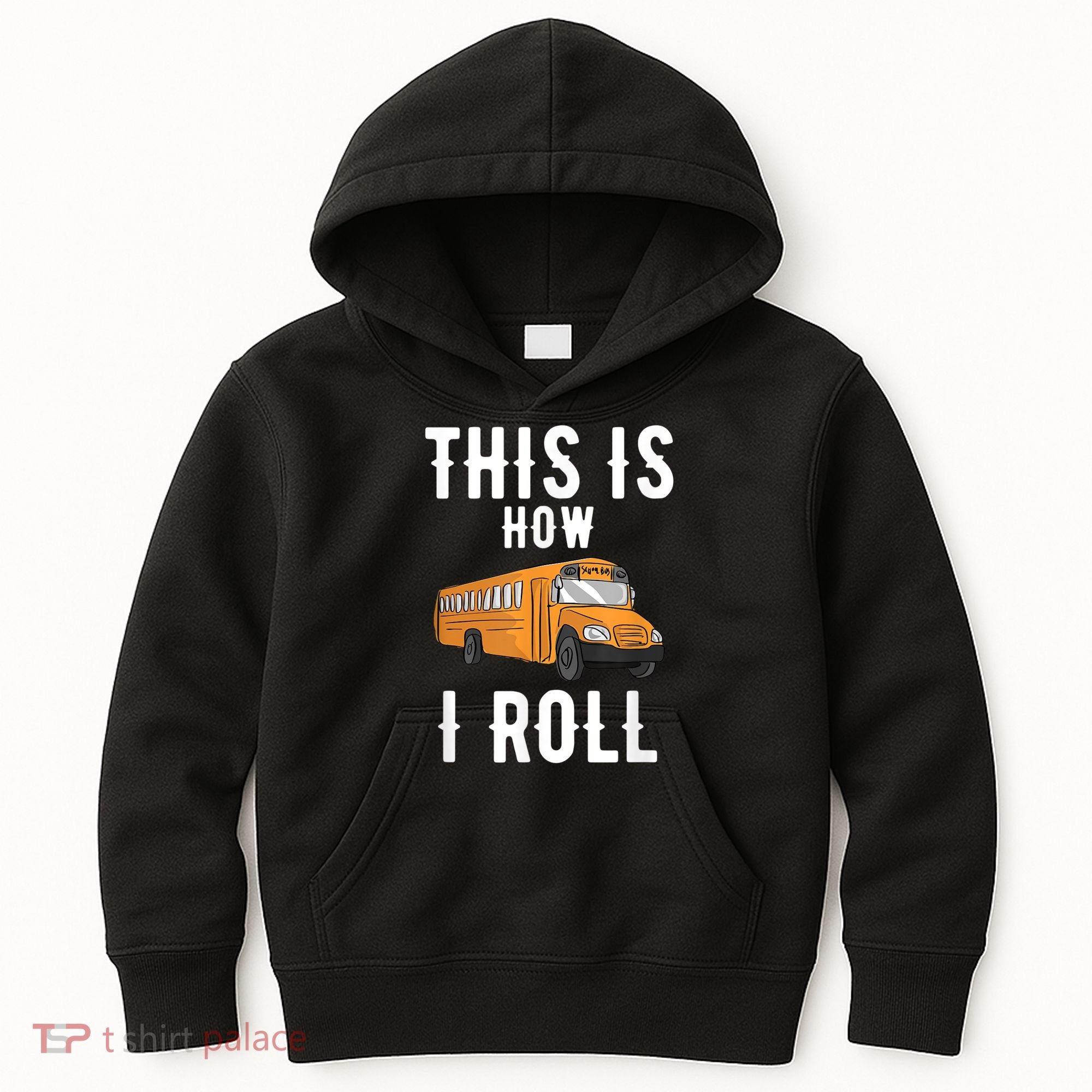 School Bus Driver This How I Roll Gift Kids Hoodie