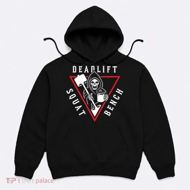Squat Bench Deadlift Grim Reaper Hoodie