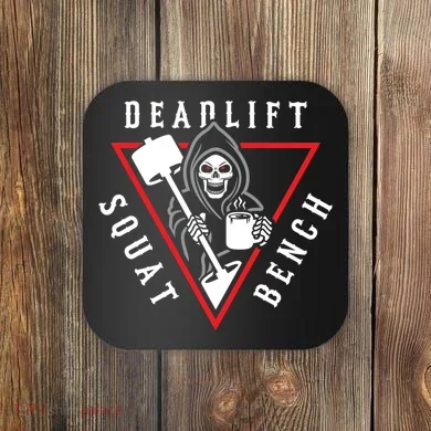 Squat Bench Deadlift Grim Reaper Coaster