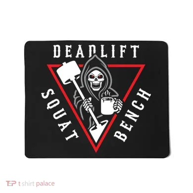 Squat Bench Deadlift Grim Reaper Mousepad