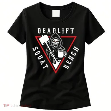 Squat Bench Deadlift Grim Reaper Women's T-Shirt