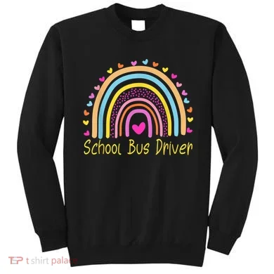 School Bus Driver Rainbow Sweatshirt