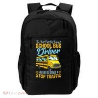 School Bus Driver Can Stop Traffic Gift School Bus Gift Cool Gift Backpack thumb 0