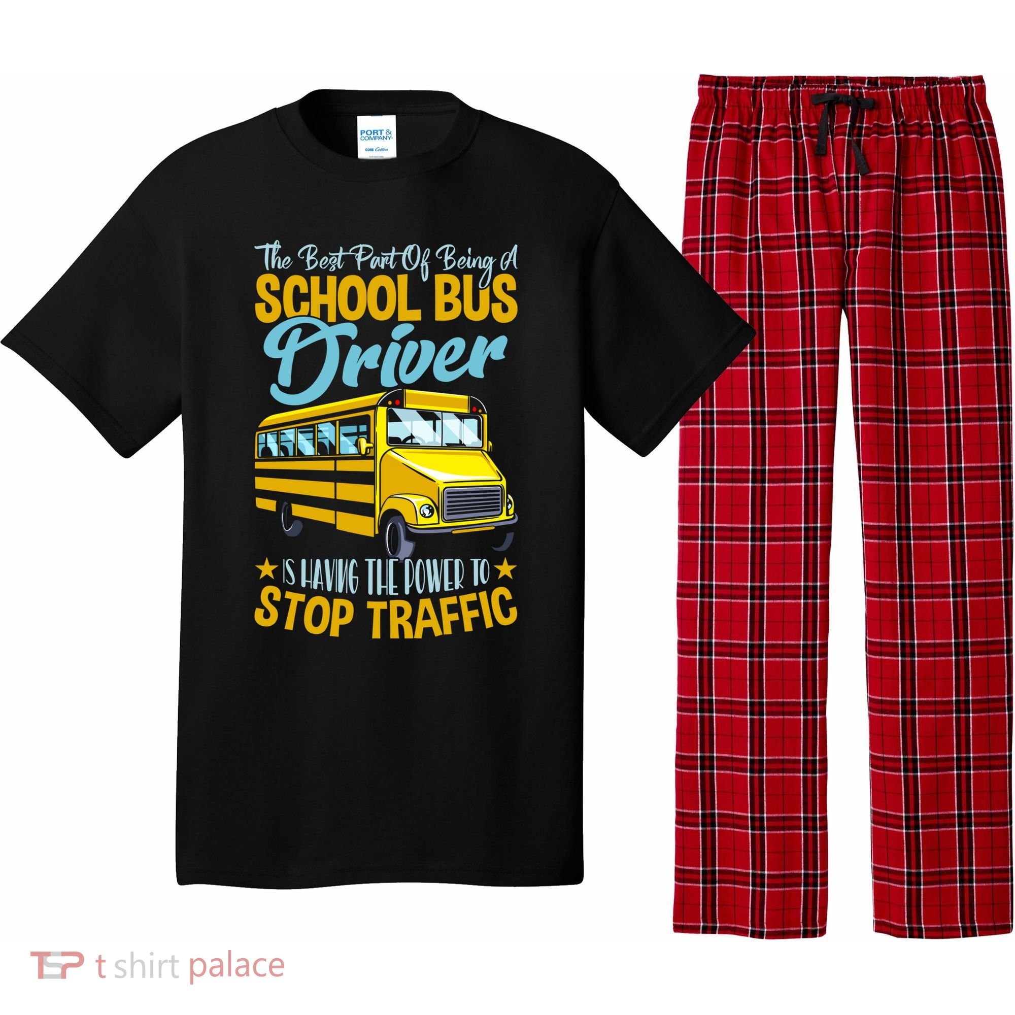 School Bus Driver Can Stop Traffic Gift School Bus Gift Cool Gift Pajama Set