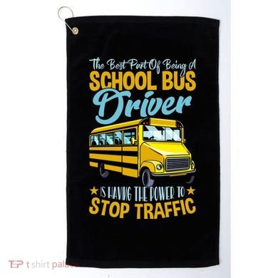 School Bus Driver Can Stop Traffic Gift School Bus Gift Cool Gift Golf Towel
