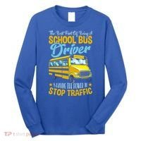 School Bus Driver Can Stop Traffic Gift School Bus Gift Cool Gift Long Sleeve Shirt thumb 0