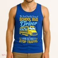 School Bus Driver Can Stop Traffic Gift School Bus Gift Cool Gift Tank Top thumb 3