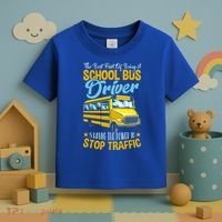 School Bus Driver Can Stop Traffic Gift School Bus Gift Cool Gift Toddler T-Shirt thumb 3