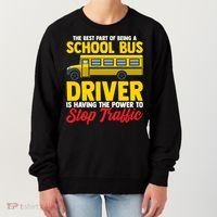 School Bus Driver Can Stop Traffic School Bus Gift Cool Gift Women's Sweatshirt thumb 0
