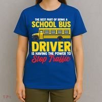 School Bus Driver Can Stop Traffic School Bus Gift Cool Gift T-Shirt thumb 4